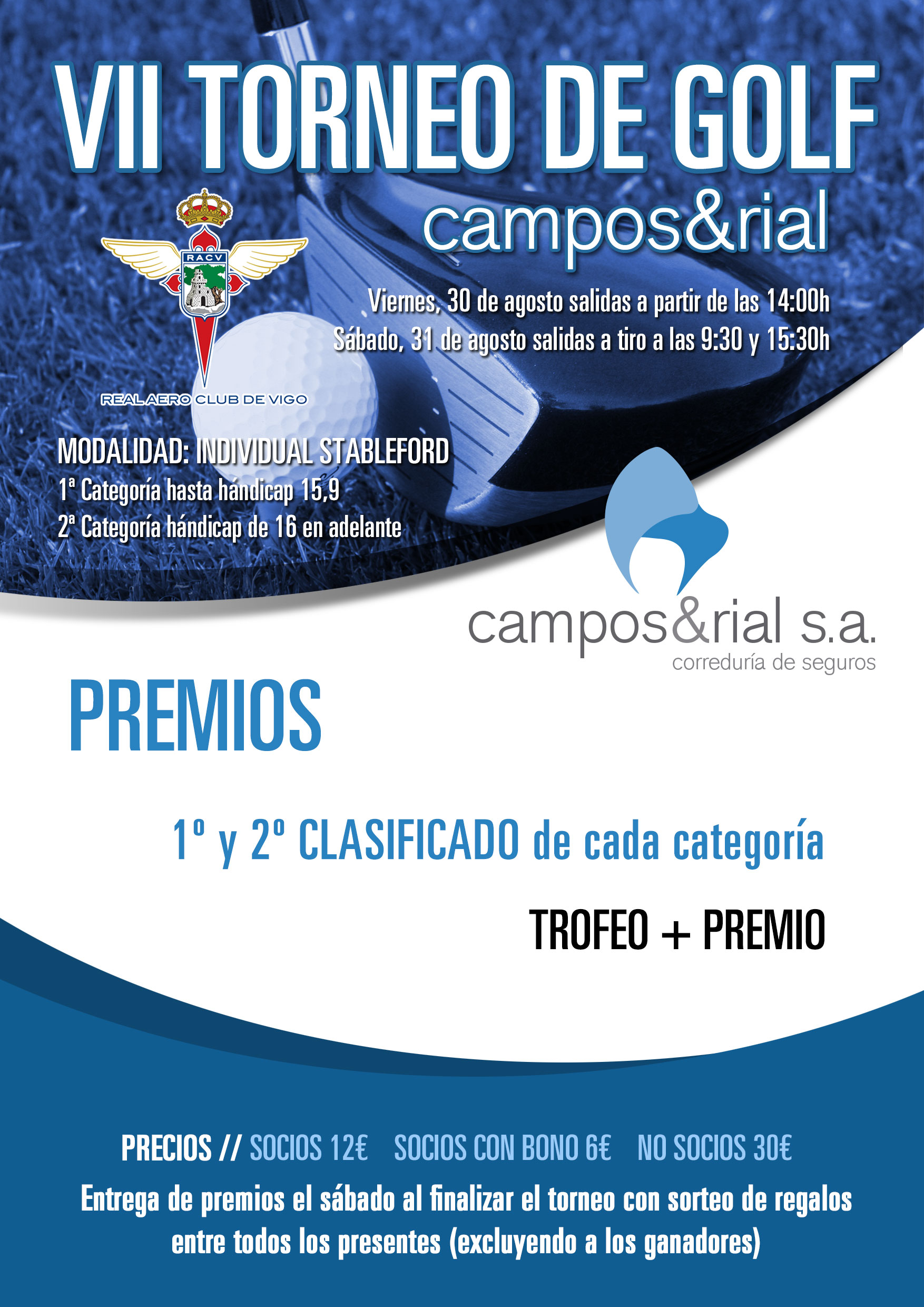 VII TORNEO CAMPOS & RIAL